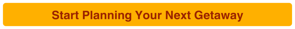 Start Planning Your Getaway Button